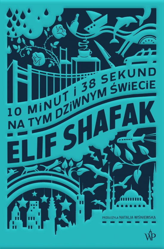 10 minut i 38 sekund na tym dziwnym �wiecie