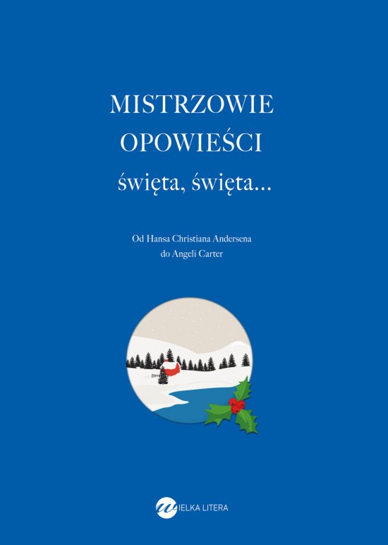 Mistrzowie opowie�ci.�wi�ta, �wi�ta...