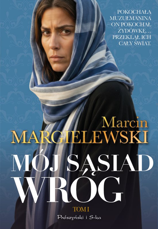 M�j s�siad wr�g. Tom 1