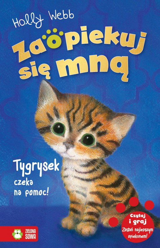 Zaopiekuj si� mn�. Tygrysek czeka na pomoc!