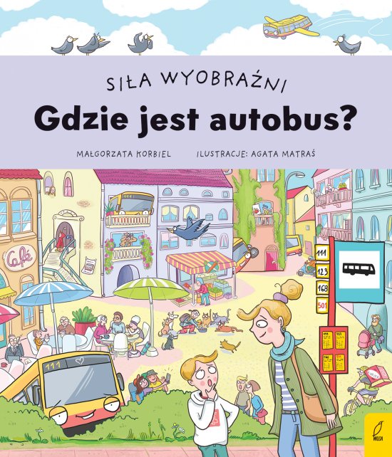 Si�a wyobra�ni. Gdzie jest autobus?