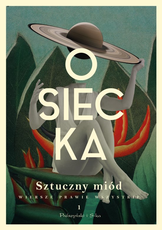 Sztuczny mi�d. Wiersze prawie wszystkie. Tom 1