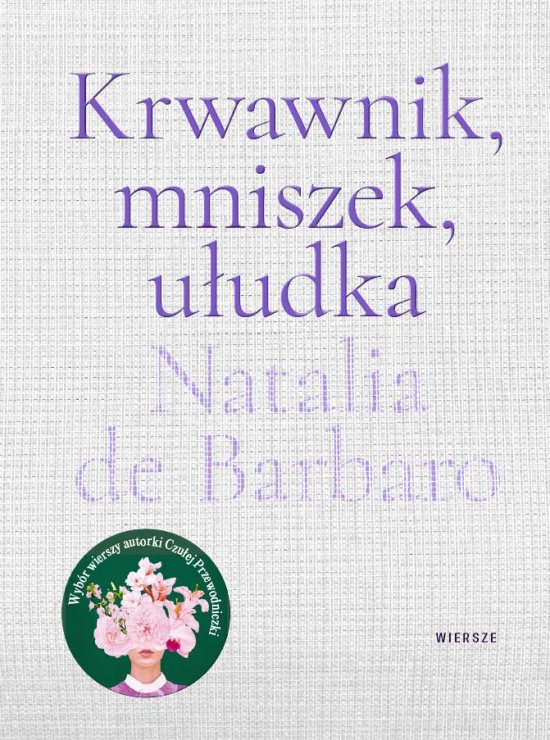 Krwawnik, mniszek, u�udka
