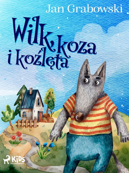 Wilk, koza i ko�l�ta