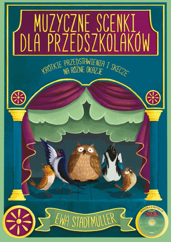 Muzyczne scenki dla przedszkolak�w. Kr�tkie przedstawienia i skecze na r�ne okazje