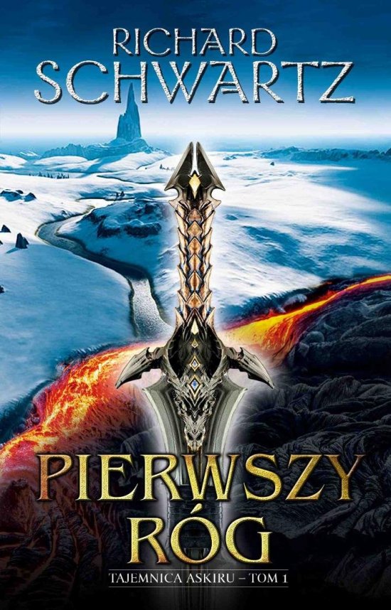 Pierwszy r�g. Tajemnica Askiru. Tom 1