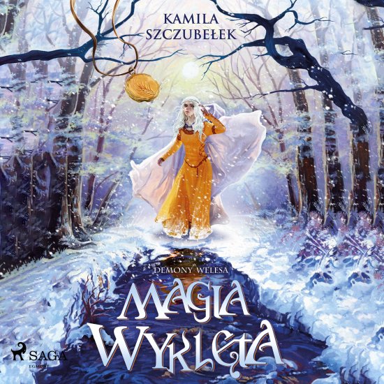 Magia wykl�ta. Demony Welesa tom 2