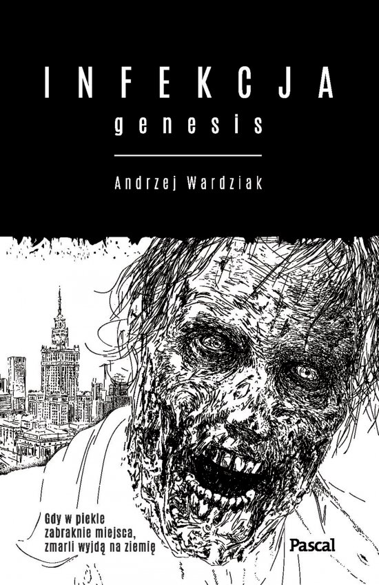 Infekcja. Genesis