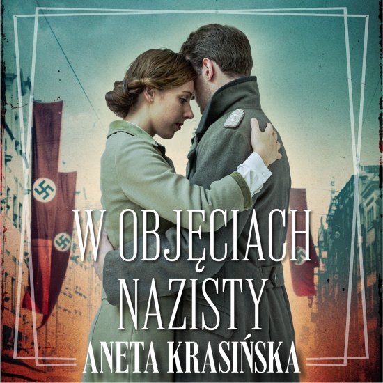 W obj�ciach nazisty