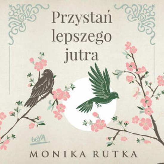 Przysta� lepszego jutra