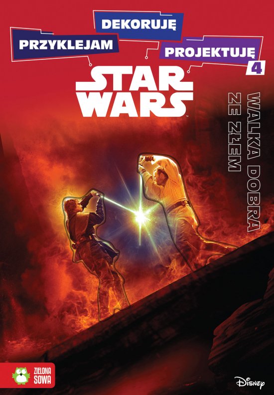 Przyklejam, dekoruj�, projektuj�. Walka dobra ze z�em. Star Wars