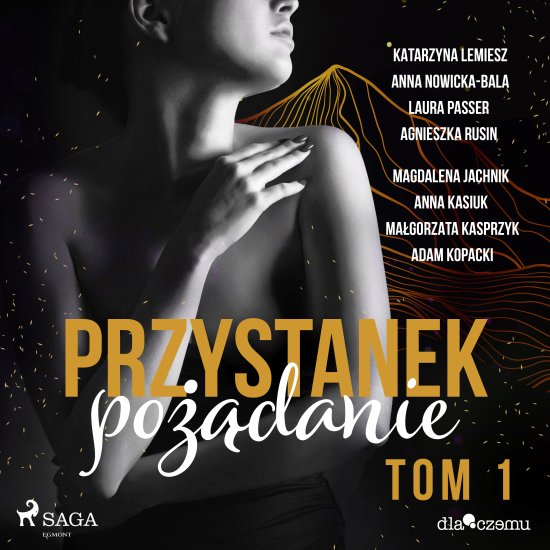 Przystanek po��danie. Tom 1
