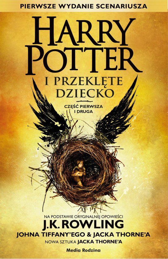 Harry Potter i Przekl�te Dziecko. Cz�� pierwa i druga - oprawa twarda