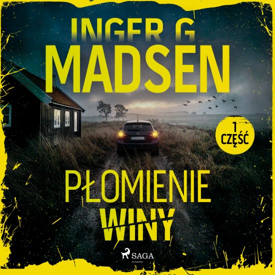 P�omienie winy: cz�� 1
