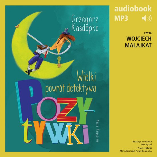 Wielki powr�t detektywa Pozytywki