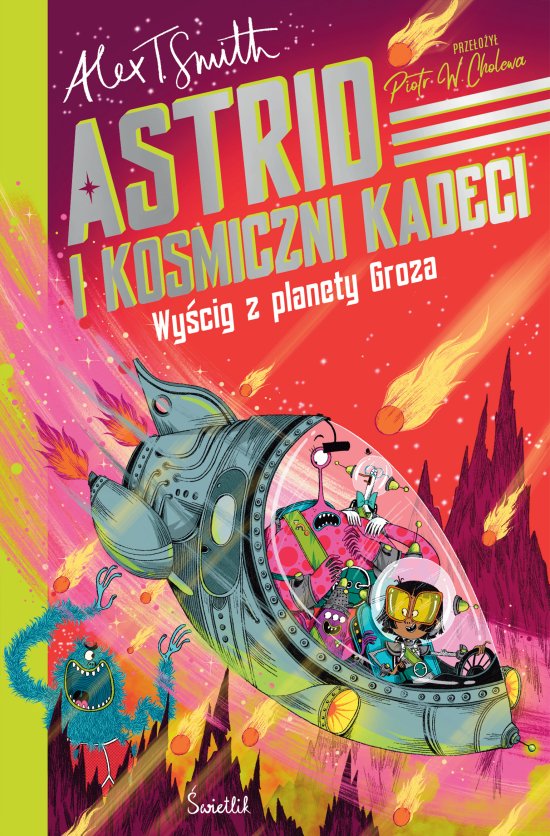 Wy�cig z planety Groza. Astrid i kosmiczni kadeci