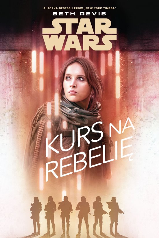 Star Wars. Kurs na Rebeli�