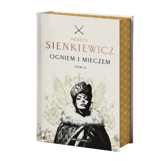Ogniem i mieczem. Tom 2