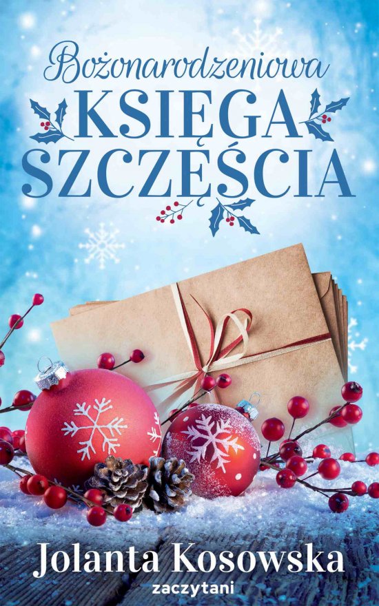 Bo�onarodzeniowa ksi�ga szcz�cia