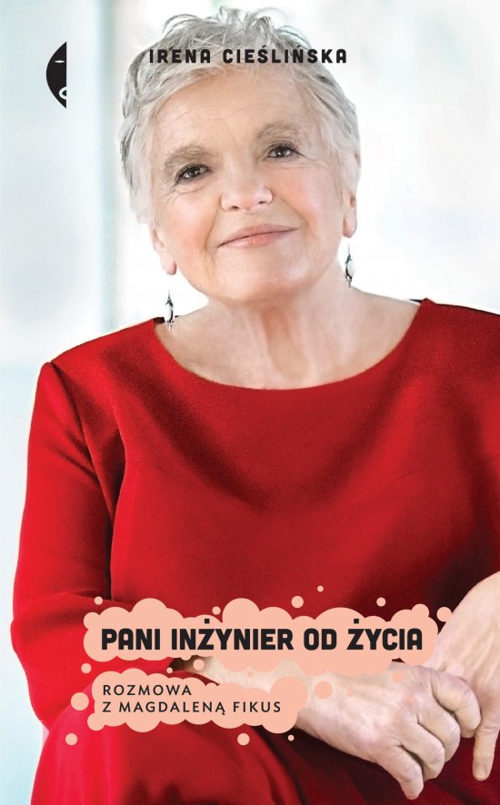 Pani in�ynier od �ycia. Rozmowa z Magdalen� Fikus