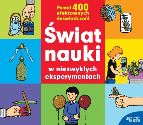 �wiat nauki w niezwyk�ych eksperymentach