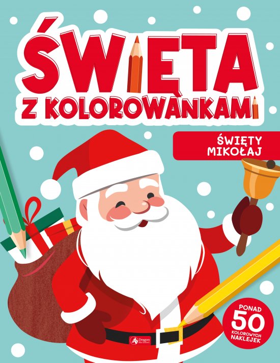 �wi�ta z kolorowankami. �wi�ty Miko�aj