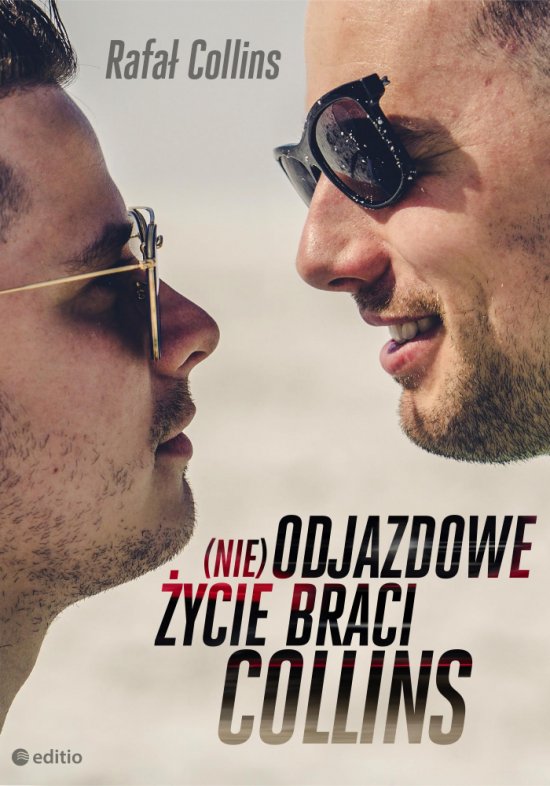 (nie)Odjazdowe �ycie braci Collins