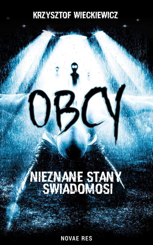 Obcy. Nieznane stany �wiadomo�ci