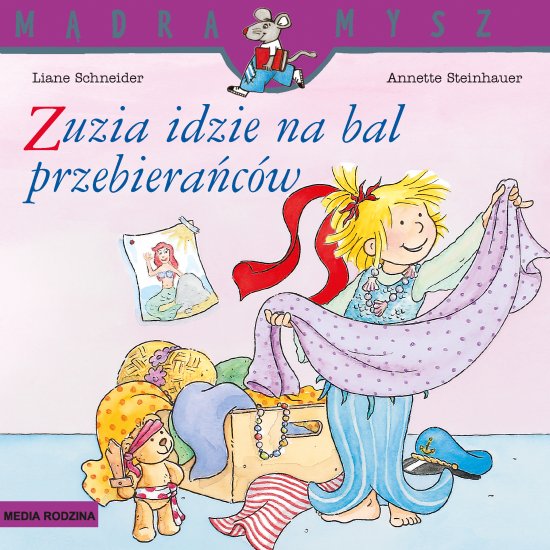 M�dra Mysz. Zuzia idzie na bal przebiera�c�w