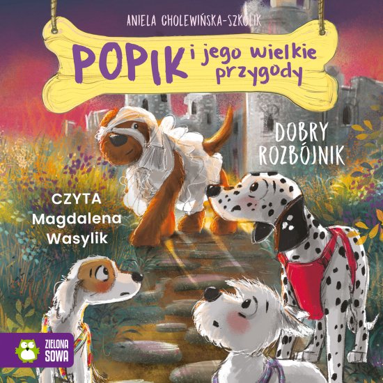 Popik i jego wielkie przygody. Dobry rozb�jnik