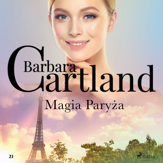 Magia Pary�a - Ponadczasowe historie mi�osne Barbary Cartland