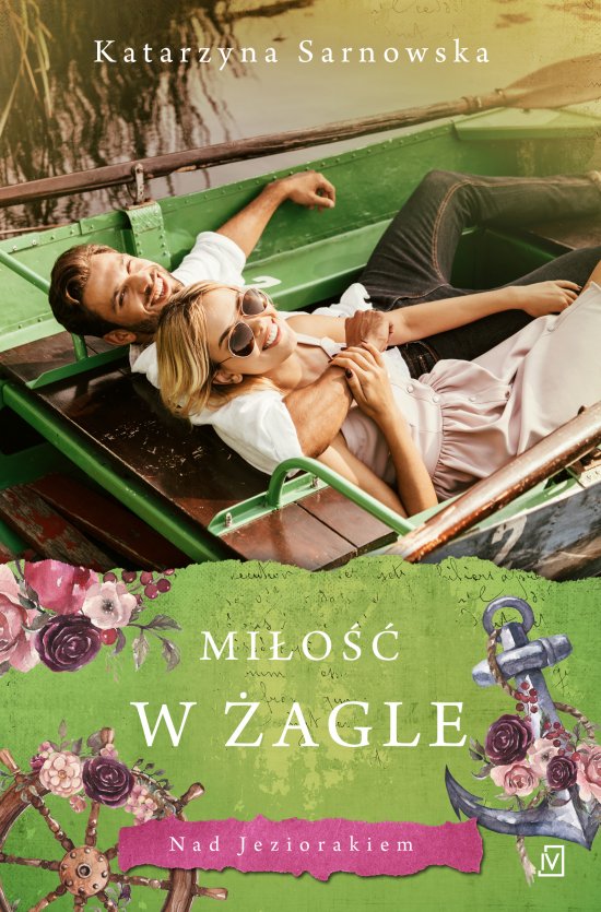 Nad Jeziorakiem. Mi�o�� w �agle