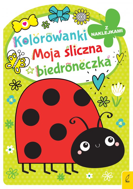 Kolorowanka z wykrojnikiem. Moja �liczna biedroneczka