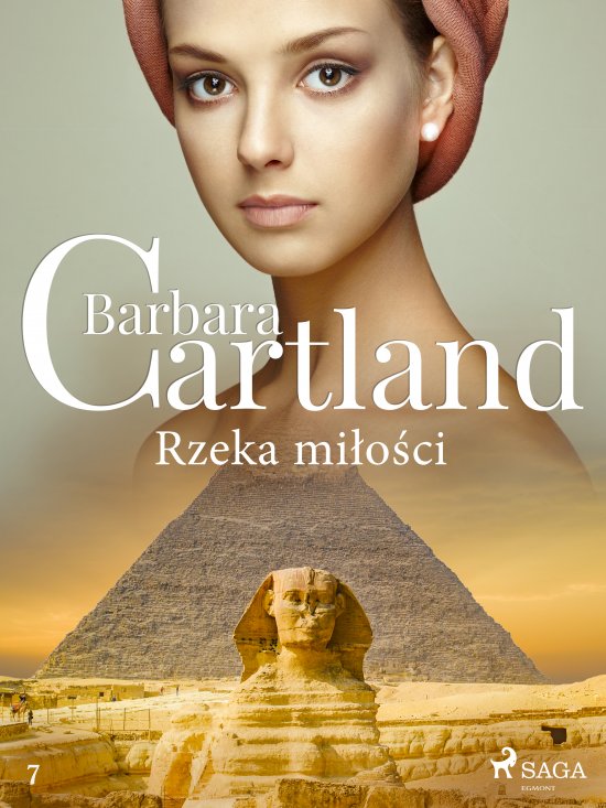 Rzeka mi�o�ci - Ponadczasowe historie mi�osne Barbary Cartland