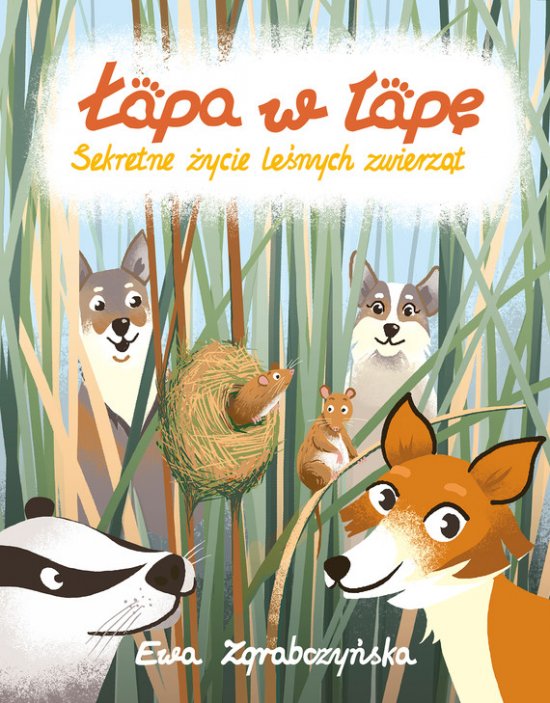 �apa w �ap�. Sekretne �ycie le�nych zwierz�t