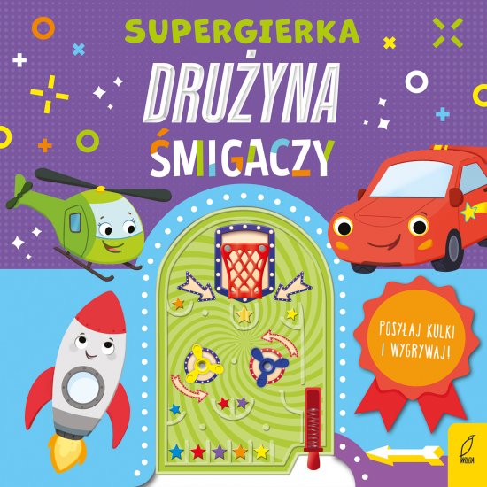 Supergierka. Dru�yna �migaczy