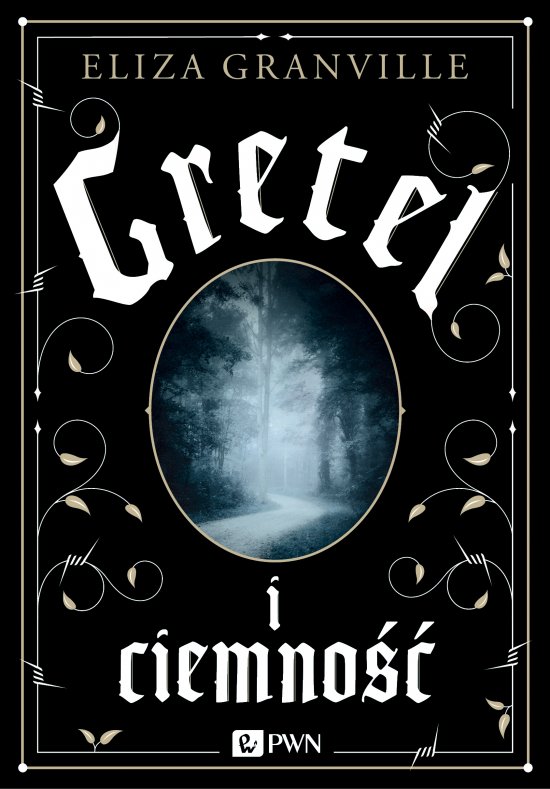 Gretel i ciemno��