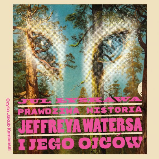 Prawdziwa historia Jeffreya Watersa i jego ojc�w