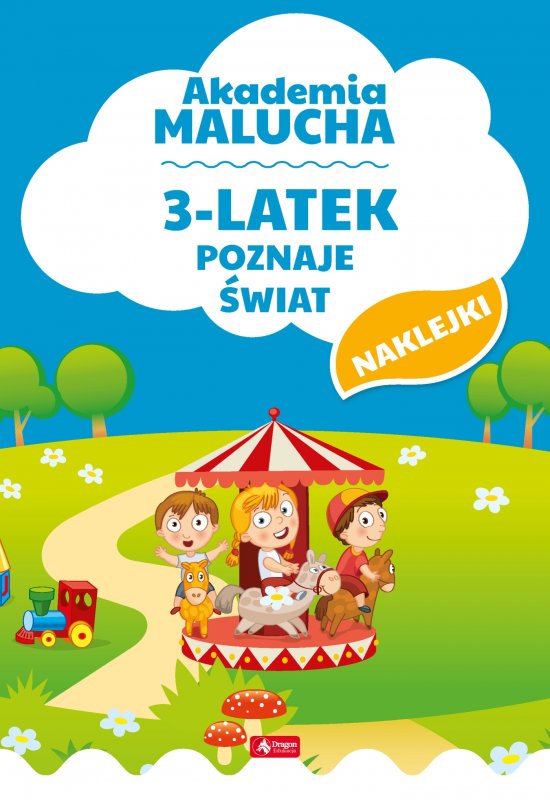 Akademia malucha. 3-latek poznaje �wiat