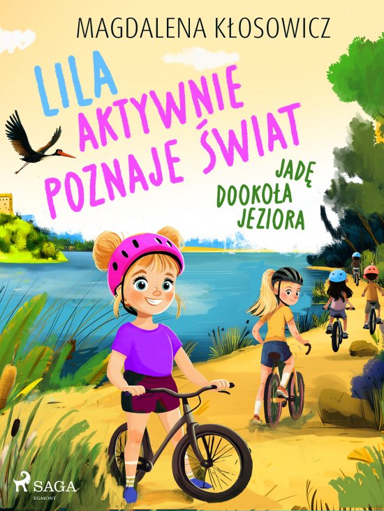 Lila aktywnie poznaje �wiat - Jad� dooko�a jeziora