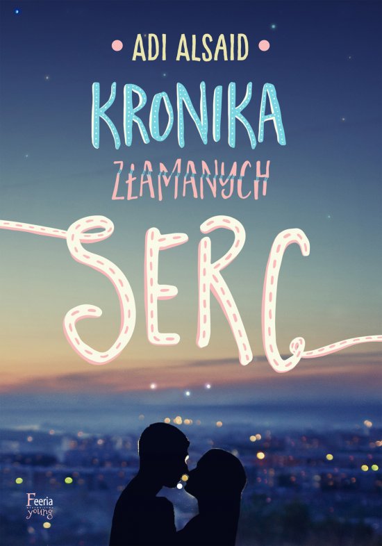 Kronika z�amanych serc