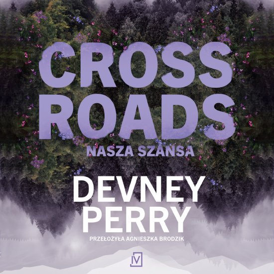 Crossroads. Nasza szansa