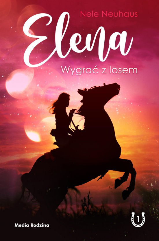 Elena. Wygra� z losem