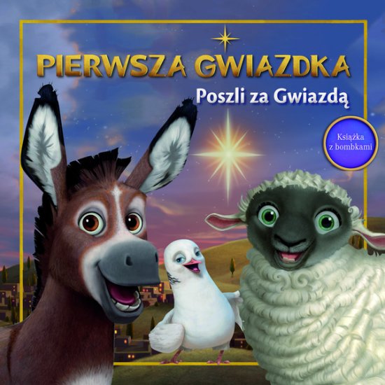 Pierwsza Gwiazdka. Poszli za Gwiazd�. Poszli za Gwiazd� - z bombkami