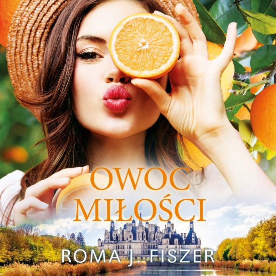 Owoc mi�o�ci