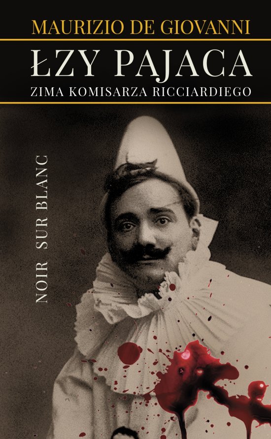 �zy pajaca. Zima komisarza Ricciardiego