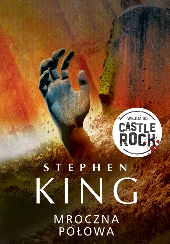 Mroczna po�owa. Cykl Castle Rock