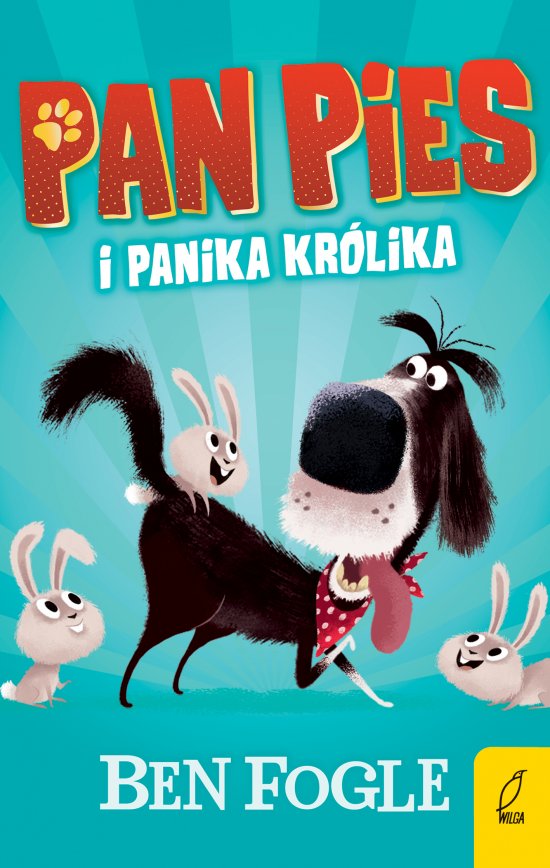 Pan Pies i panika kr�lika