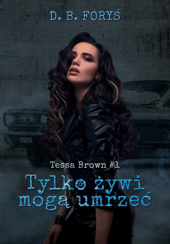 Tylko �ywi mog� umrze�