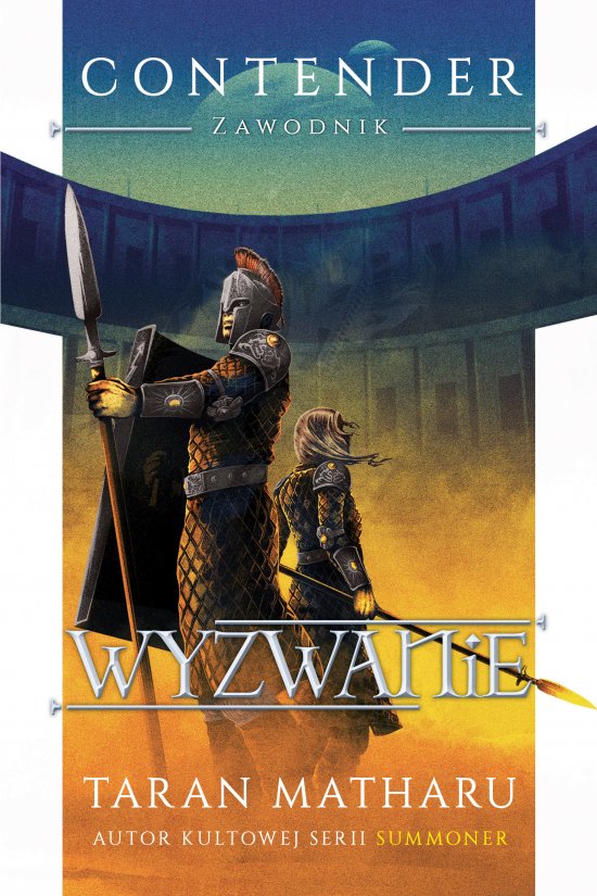 Wyzwanie. Contender. Zawodnik. Tom 2